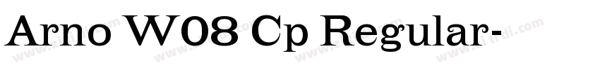 Arno W08 Cp Regular字体转换